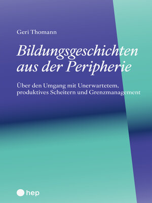 cover image of Bildungsgeschichten aus der Peripherie (E-Book)